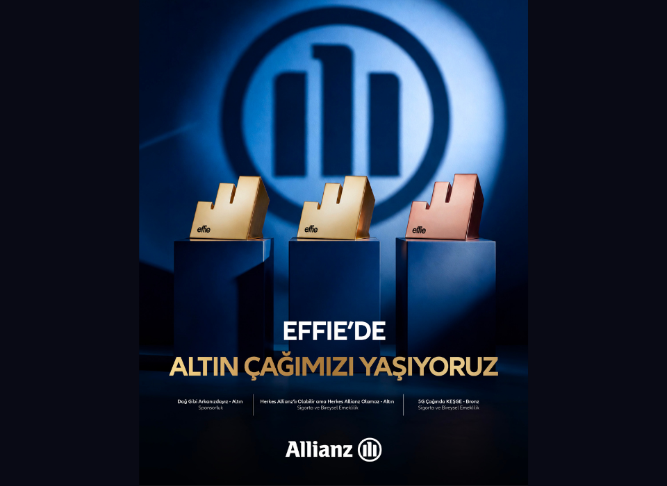 Allianz Türkiye, Effie Awards Türkiye 2026’dan Üç Ödülle Döndü