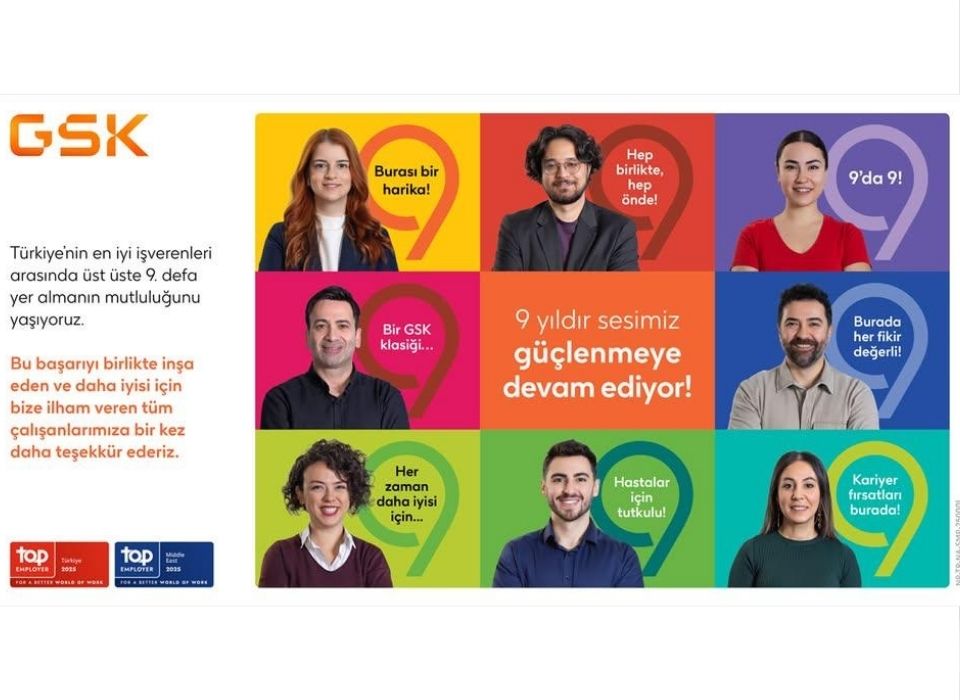 GSK Türkiye, Başarılı İK Uygulamalarıyla Fark Yaratmaya Devam Ediyor 