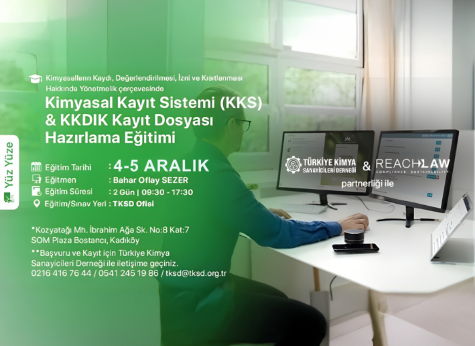 TKSD ve REACHLaw Türkiye’den KKDİK Kayıt Dosyası Hazırlama Eğitimi