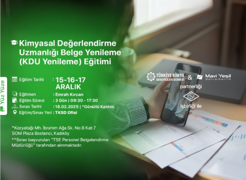 Kimyasal Değerlendirme Uzmanlığı Belge Yenileme Eğitimi (KDU Yenileme)