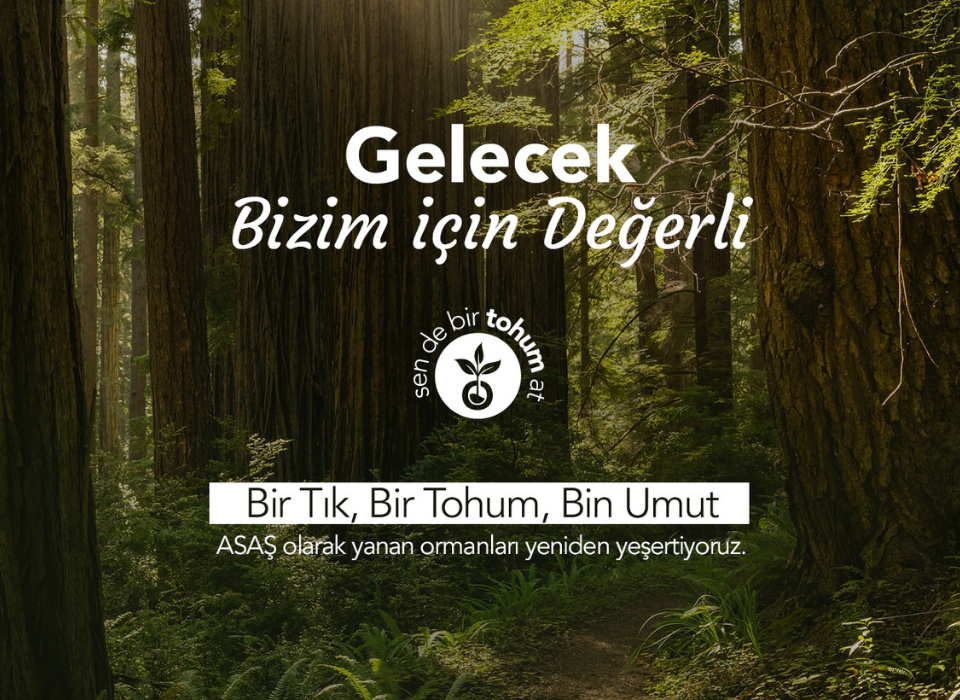 ASAŞ Herkesi Geleceğe Nefes Olmaya Davet Ediyor