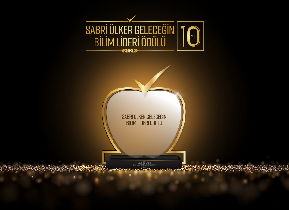 Sabri Ülker Geleceğin Bilim Lideri Ödülü İçin Başvurular Başladı