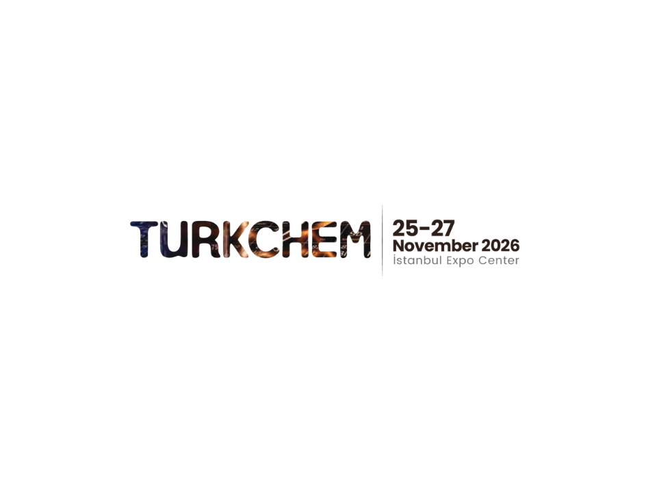 Turkchem Eurasia 2026 Prestijli Fuar Statüsü Kapsamında Destekleniyor