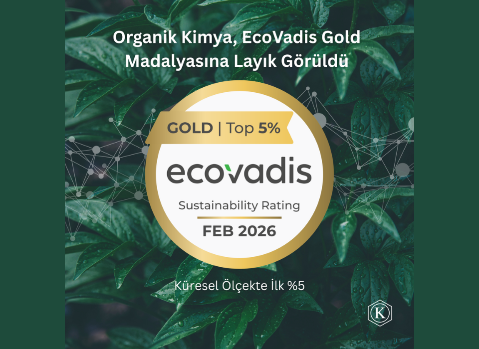 Organik Kimya’nın Sürdürülebilirlik Performansı Gold ile Taçlandı
