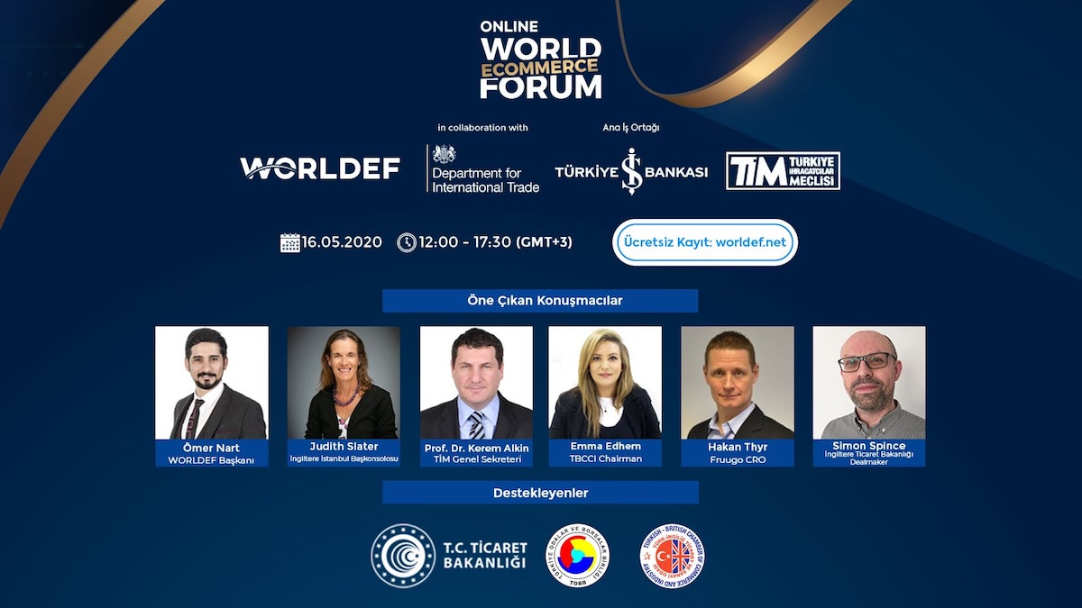 World E- Commerce Forum Bu Yıl Online Gerçekleşecek