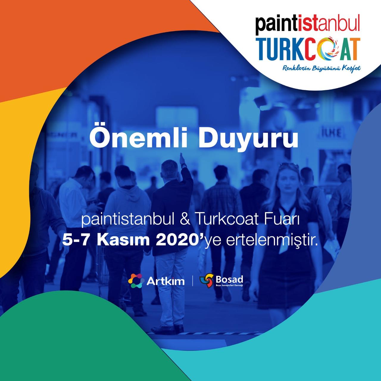 paintistanbul & Turkcoat 2020 Fuarı 5-7 Kasım Tarihlerine Ertelendi