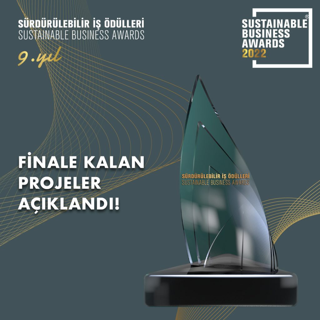 “Sürdürülebilir İş Ödülleri” 9. Yıl Finalistleri Açıklandı